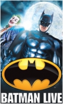BATMAN LIVE: Crime Fighting Arena Spectacular