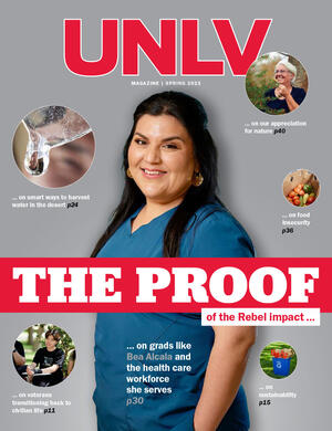 magazine cover showing woman in scrubs and headline &quot;The Proof of the UNLV Impact&quot; surrounded by smaller detail shots