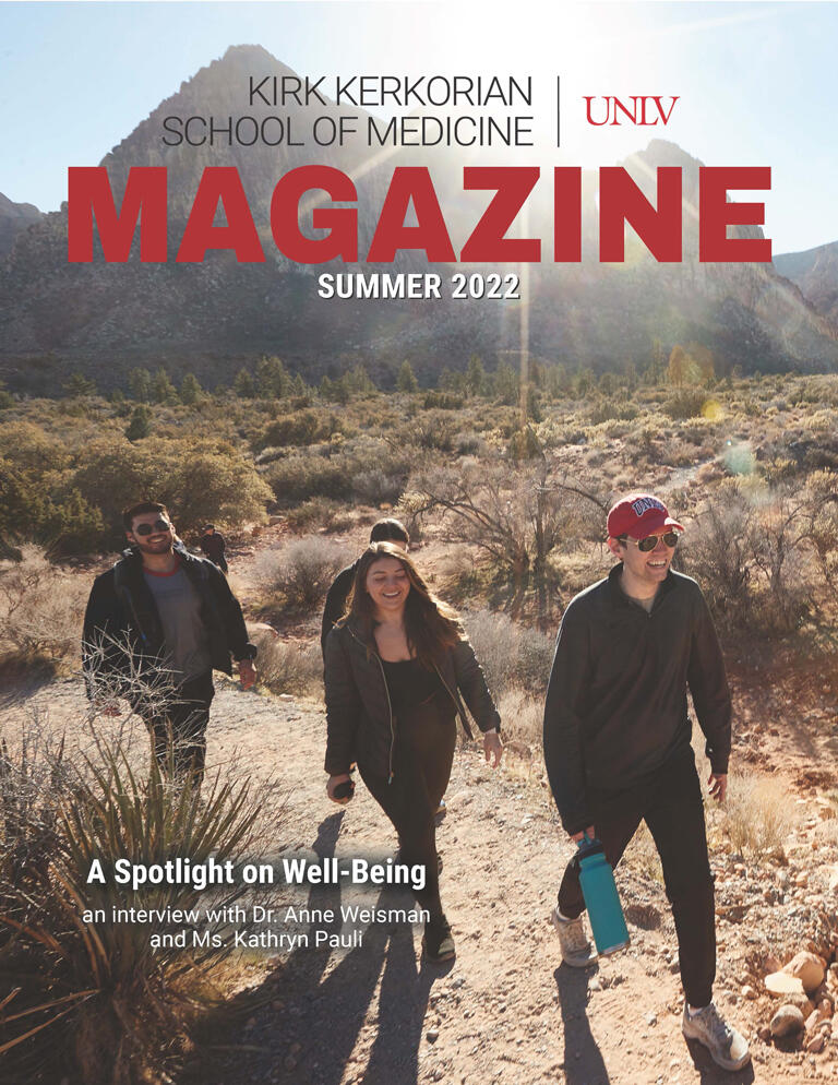 Kirk Kerkorian School of Medicine at UNLV Summer 2022 Magazine Cover