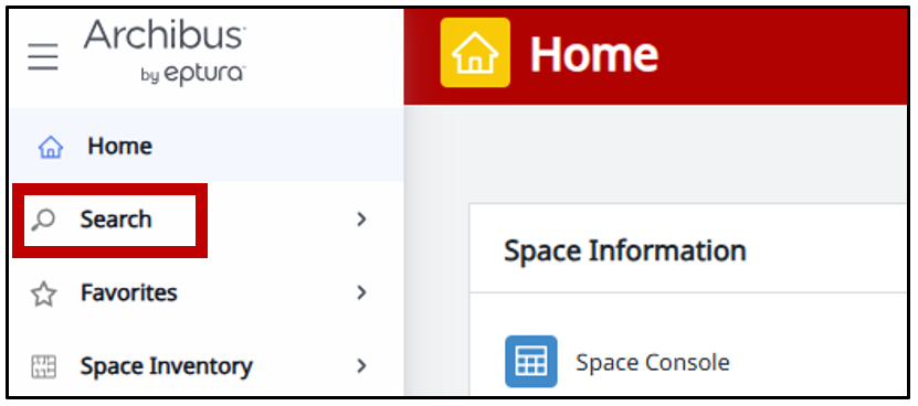 The ‘Search’ button is now located on the side-panel menu found on the left. Click on ‘Search’ and a popup search bar will appear, where you can type key words to search for available views.