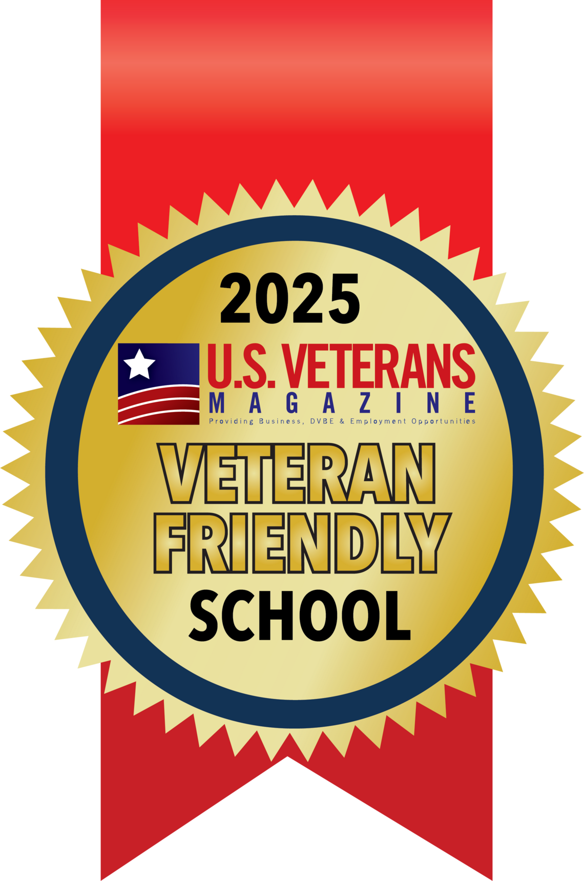 Metal stating "2025 U.S. Veterans Magazine Veteran Friendly School"