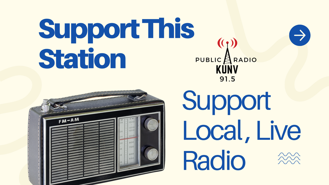 Picture of am / fm radio with the words Support this station, public radio kunv 91.5 FM, support local, live radio