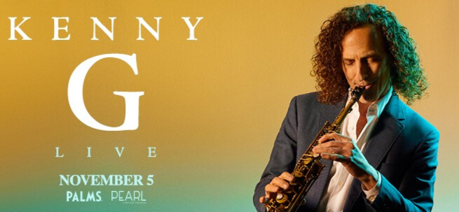 Kenny G Live, November 5, 2025 at The Pearl inside the Palms