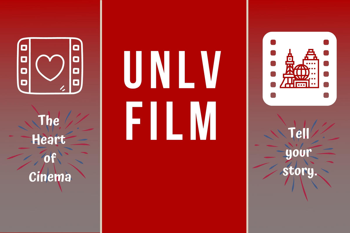 The Heart of Cinema, UNLV film, tell your story