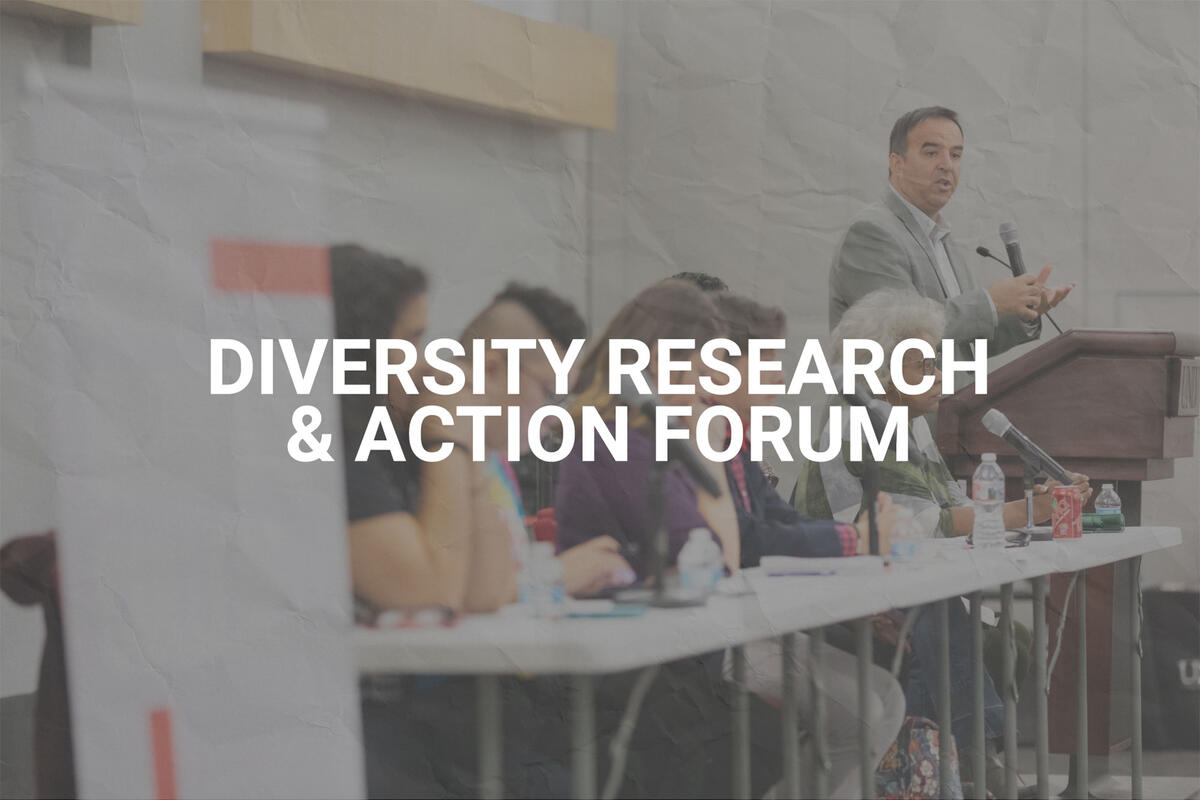 Diversity Research and Action Forum on a black faded background