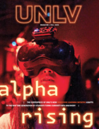 cover of UNLV Magazine with headling "Alpha Rising" and image of woman in VR headset