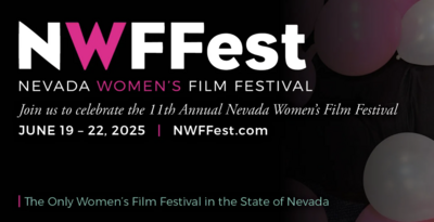 Nevada Women's Film Festival logo and dates on a black background