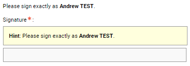A form field with a signature confirmation called Andrew Test