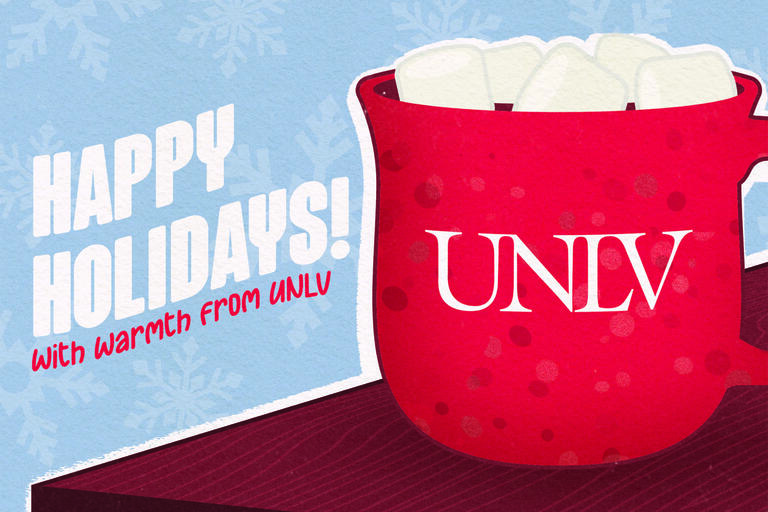 illustrated holiday card that shows unlv mug with hot cocoa and marshmallows that reads "Happy Holidays"