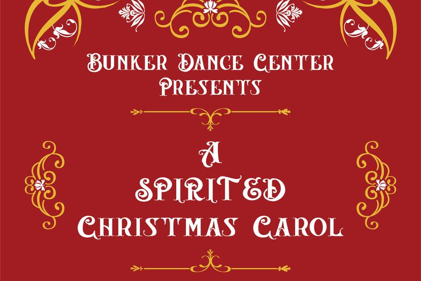 Bunder Dance Center Presents A Spirited Christmas Carol