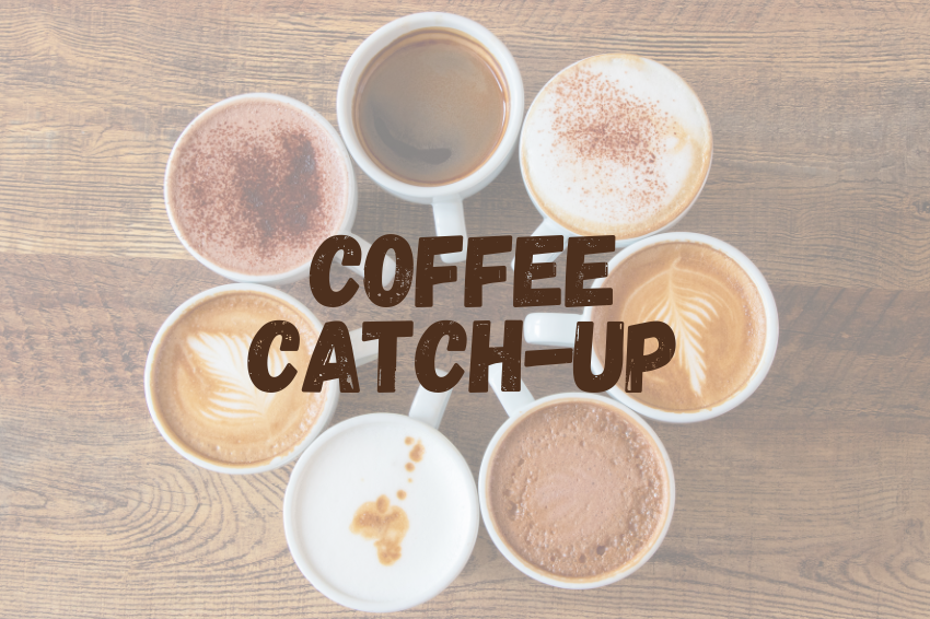 Coffee Catchup