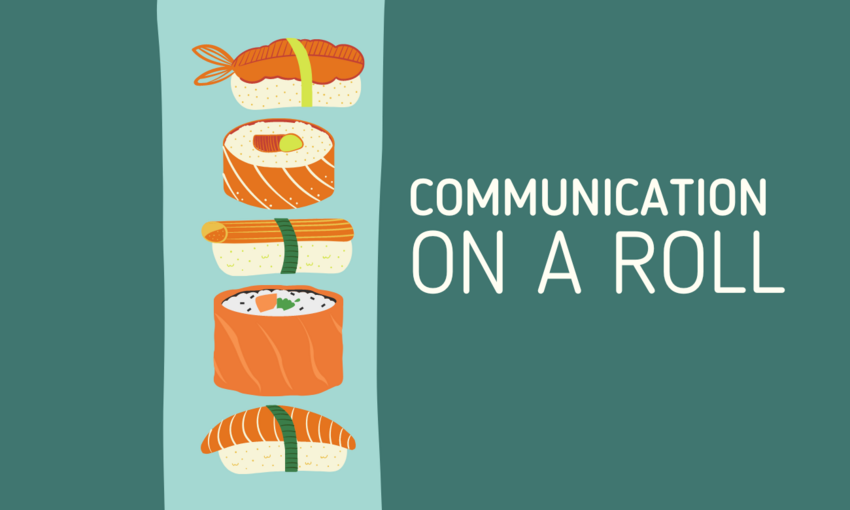 Communication on a Roll Logo with a picture of sushi