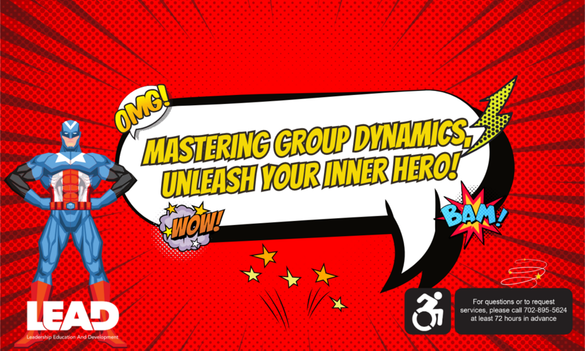 Mastering Group Dynamics: Unleash Your Inner Superhero graphic with Lead team logo