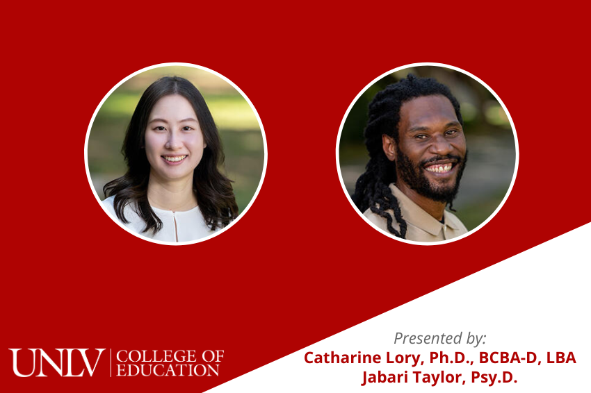This webinar is presented by Catharine Lory, Ph.D., BCBA-D, LBA; and Jabari Taylor, Psy.D.