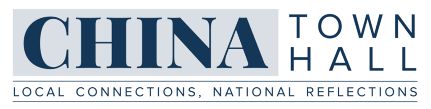 China Town Hall Local Connections, National Reflections