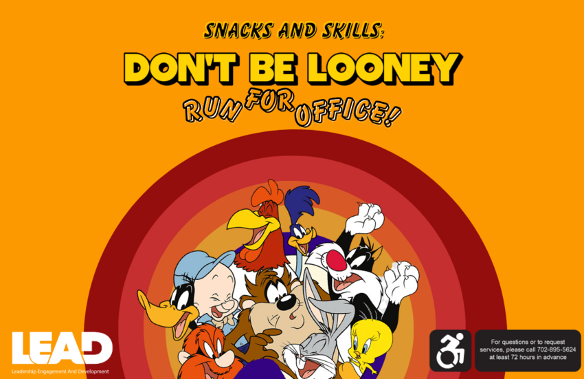 Snacks and skills: Don't be looney, run for office! Various characters from the Looney Tunes grouped together.