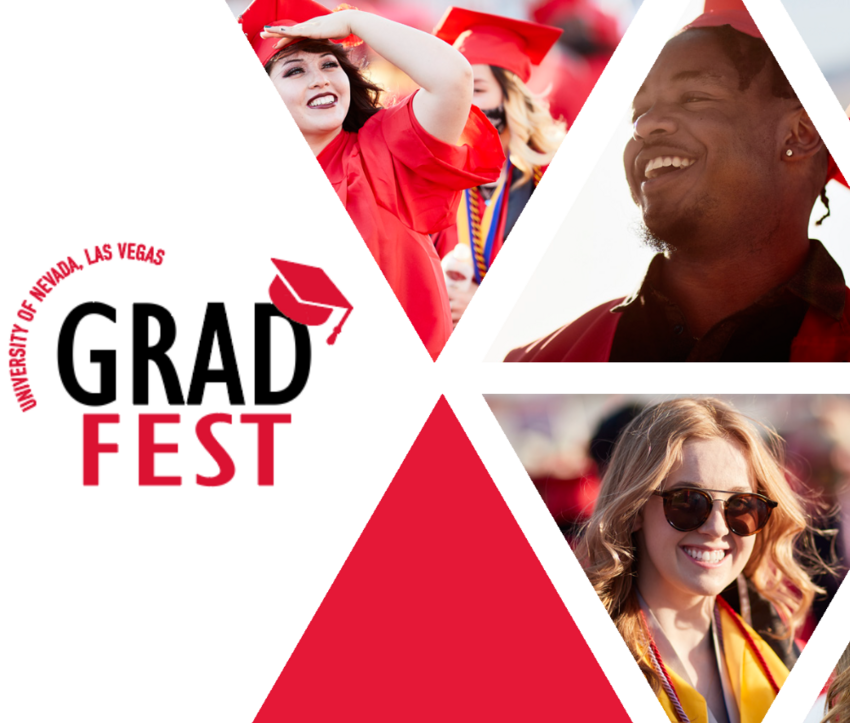UNLV Grad Fests logo. Three separate images of students on commencement day.
