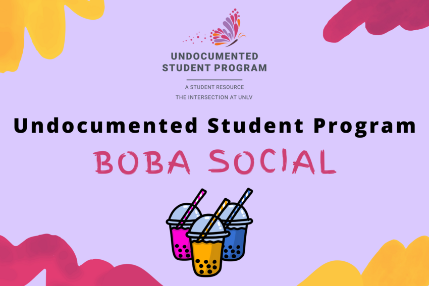 Undocumented Student Program Boba Special