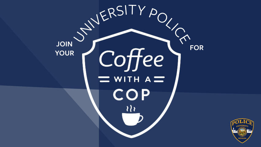 Join your University Police for coffee with a cop.
