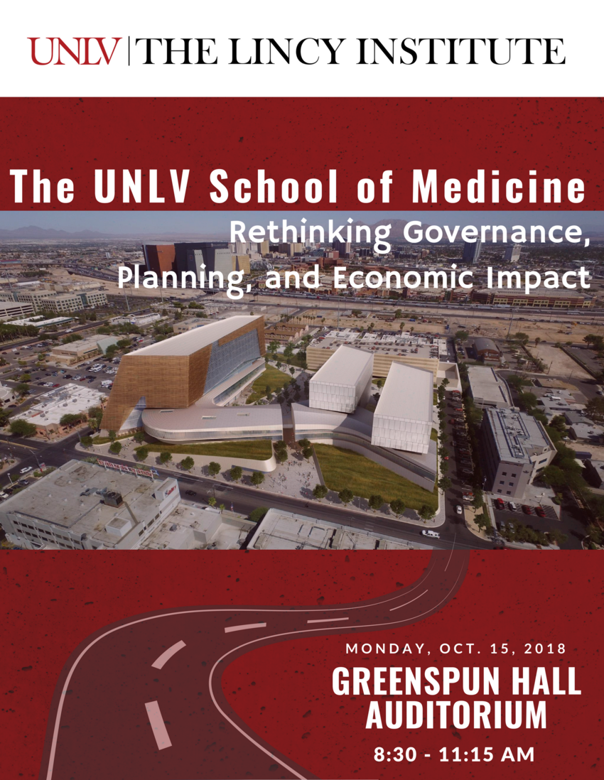 UNLV School of Medicine and The Lincy Insitute Colloquium flyer