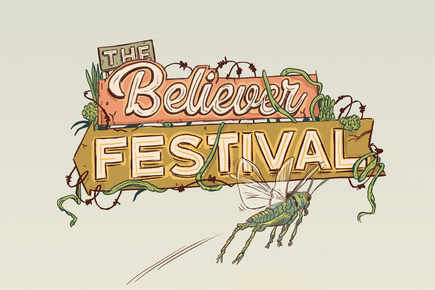 The Believer Festival flyer