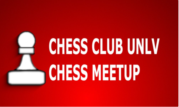 Chess Club UNLV Chess Meetup